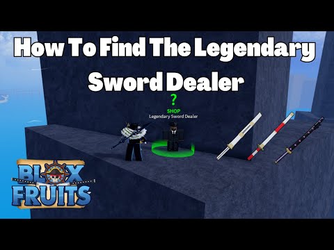 How To Find/Get The Legendary Sword Dealer (Saddi/Wando/Shisui) Blox Fruits Tutorials