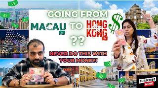 Mau pergi dari Makau ke Hong Kong? JANGAN PERNAH melakukan ini dengan uang Anda!