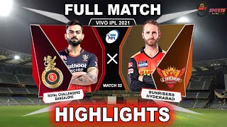RCB VS SRH HIGHLIGHTS 2021 MATCH 52 PHASE 2 | Bangalore Vs Hyderabad Match 52 IPL