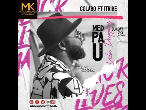 Colabo Ft I Tribe  - Med Pan You (Audio)