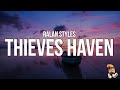 Ralan Stytles - Thieves Haven (Lyrics)