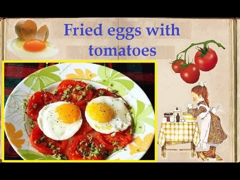 Book of recipes / Fried eggs with tomatoes / Bon Appetit