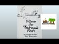Where the Sidewalk Ends by Shel Silverstein: Children's Books Read Aloud on Once Upon A Story