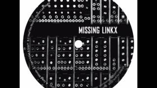 Missing Linkx - I Had Too Much To Dream Last Night