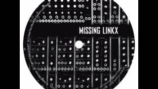 Missing Linkx - I Had Too Much To Dream Last Night