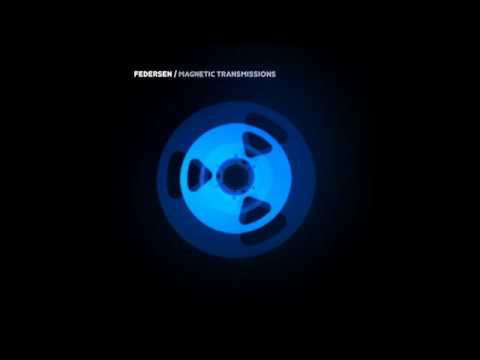 Federsen - Magnetic Transmissions [Full Album] 2010