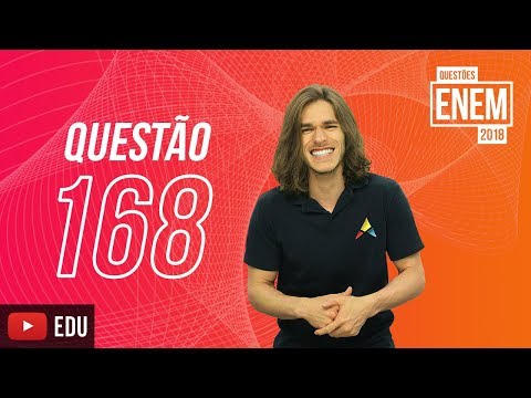 ENEM 2018| Álgebra | Questão 168 (caderno amarelo)