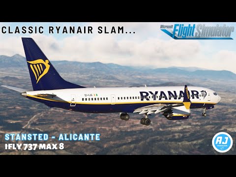 [MSFS 2020] | FULL FLIGHT | Stansted 🇬🇧 - Alicante 🇪🇸 | Ryanair IFLY B737 Max l Slam landing🫣 |