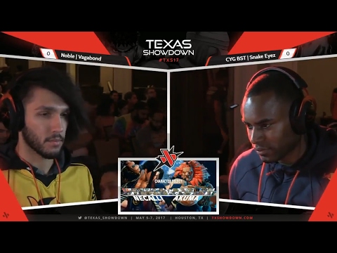 SFV TOP 8 TEXAS SHOWDOWN 2017 (NOBLE VAGABOND) vs (CYG BST SNAKE EYEZ)