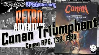 Conan Triumphant (Conan RPG, TSR, 1985) | Retro RPG