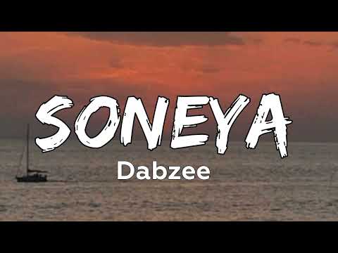 Soneya - Dabzee