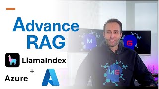 Advance RAG with Azure & LlamaIndex