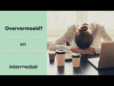 Oververmoeidheid: Hoe herken je het en hoe kom je ervanaf? | Intermediair legt uit
