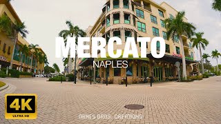 Mercato in Naples Florida | 4K Driving Tour
