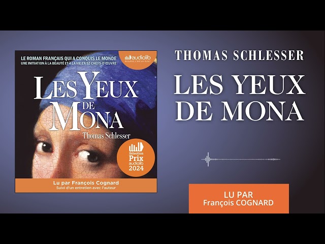 Vídeo relacionado con Les yeux de Mona: Texte intégral illustré de plus de 160 oeuvres
