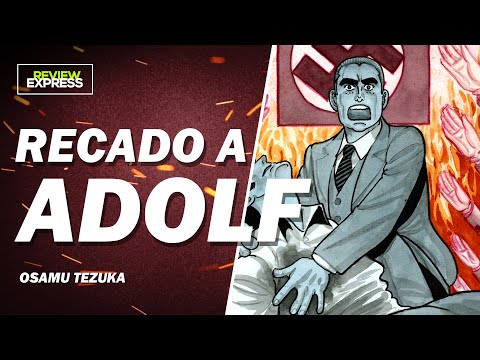 Clássicos são contestáveis? [REVIEW #25 - RECADO A ADOLF vol. 1]