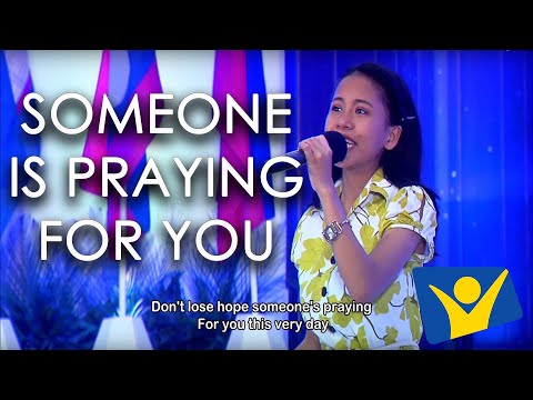 Thumbnail for Someone is Praying For You video