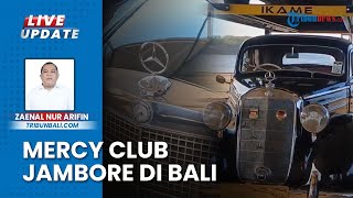 Jambore Nasional XIX Mercedes Benz Club Dibuka di Peninsula Island, Bertema 'Harmony in Motion'