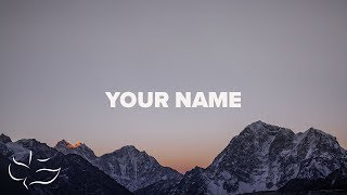 Your Name | Maranatha! Music (Lyric Video)