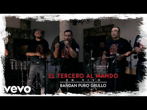 Banda Puro Grullo - El Tercero Al Mando |En Vivo|