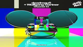 deadmau5 X Wolfgang Gartner - Channel 43