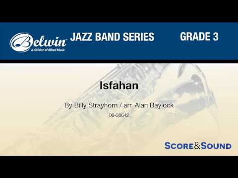 Isfahan, arr. Alan Baylock – Score & Sound