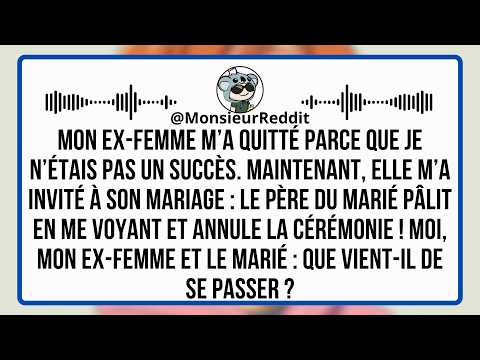 Mon Ex-Femme M'a Quitté Parce Que Je N'étais Pas Un Succès. À Son Mariage, Quelque Chose S'est Passé