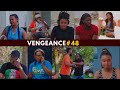 VENGEANCE EP 48