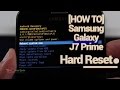 How To Galaxy J7 Prime Hard Reset Pattern Lock Reset J5 Prime Samsung