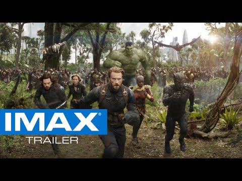 Avengers: Infinity War IMAX® Trailer