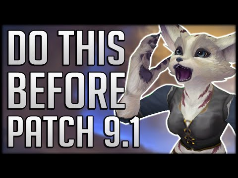 EVERYTHING TO DO Before Patch 9.1 & What To IGNORE