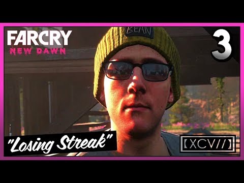 FAR CRY NEW DAWN Walkthrough Gameplay Part 3 · Mission: Losing Streak | 【XCV//】