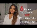 5 Things You Should Never Do During The Talking Stage || GirlTalk