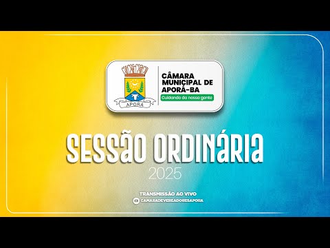 Câmara Municipal de Aporá 2025 - Sessão Ordinária