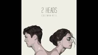 Coleman Hell - 2 Heads : High Pitched/Sped Up