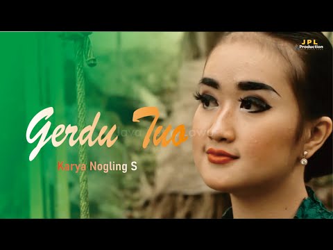 Nogling S - Gerdu Tuo | Campursari (Official Music Video)
