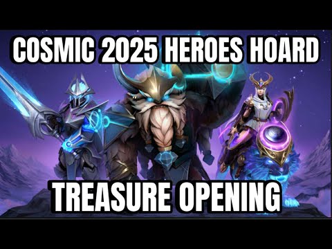 DOTA2 COSMIC 2025 HEROES HOARD TREASURE OPENING