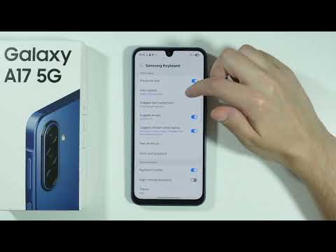 Samsung Galaxy A17: How to Turn ON/OFF Auto Text Correction