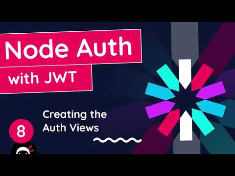 Node Auth Tutorial JWT 8 Auth Views