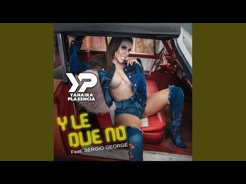 Y Le Dije No (Salsa)