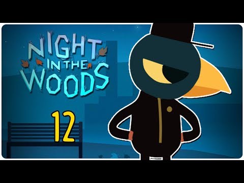 Let's Play Night in the Woods Blind Part 12 - Lori & Germ [Weird Autumn Edition PC Gameplay]