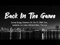Back In The Game Snoop Dogg Eminem Dr Dre Ft DMX Eve Jadakiss Ice Cub Method Man The Lox