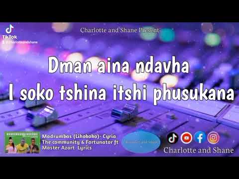 Madrumbas (Lihokoko)- Cyria & Fortunator Lyrics (Li nga ni raha nga mulomo boo!)