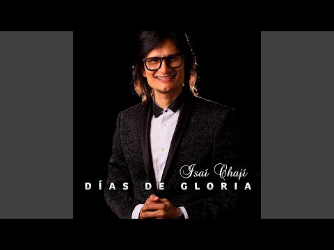 Días de Gloria