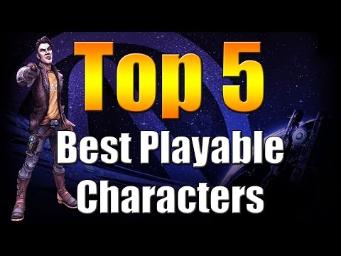 Borderlands The Pre Sequel | Top 5 | Best Playable Characters