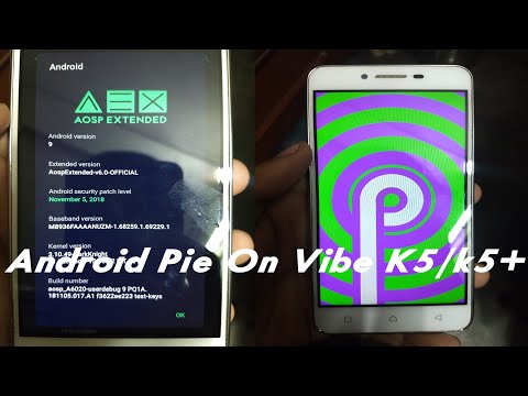 How To Install Android Pie On Lenovo Vibe K5/K5 Plus| SDATech |