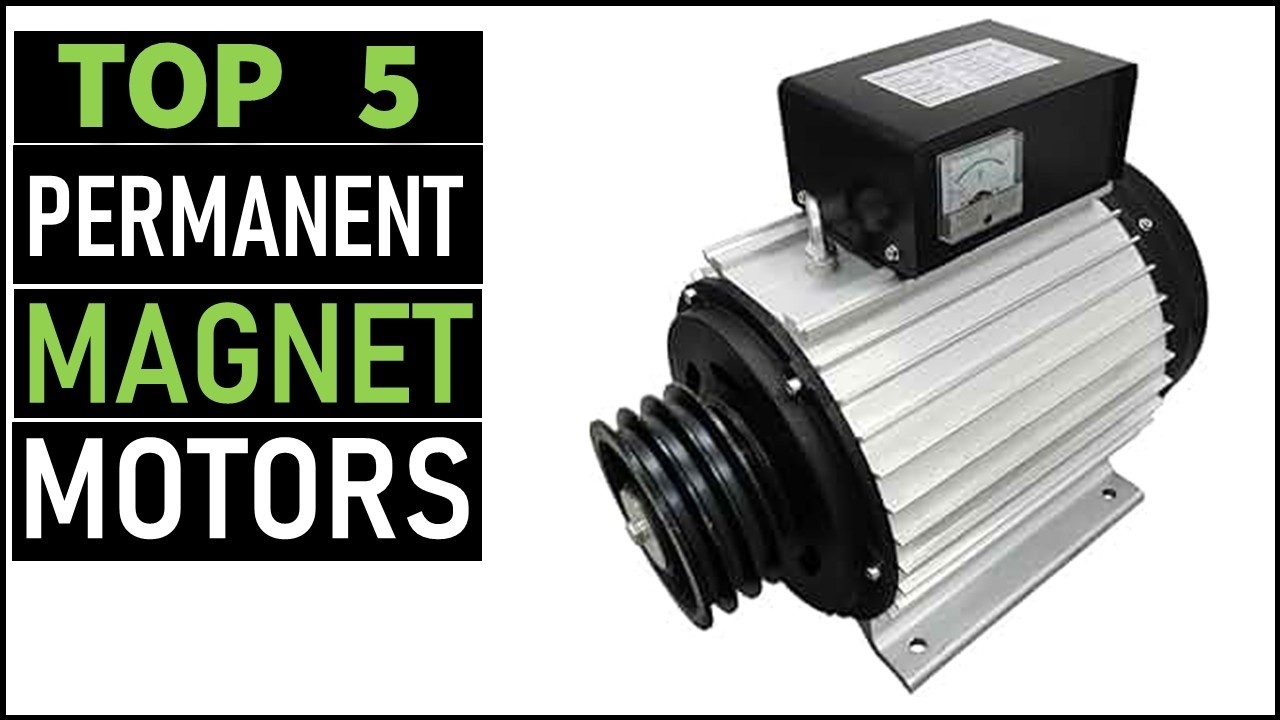 Best 5 Permanent Magnet Motors in [2026]
