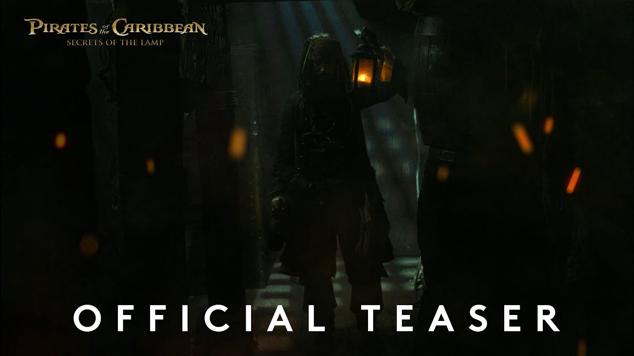 Pirates of the Caribbean: The Secrets of the Lamp - Official Teaser Trailer