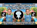DJ MBG MAS BAHLIL HANDSOME WHAT FRUIT IS THE SWEETEST LATEST TIKTOK FYP VIRAL 2026 ️