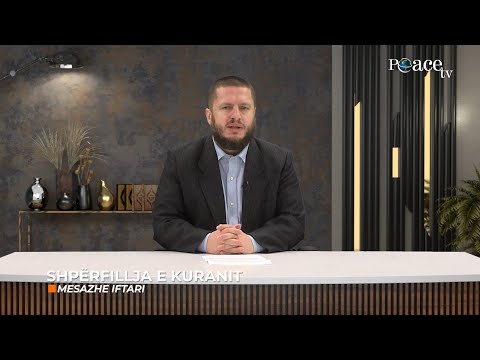 Mesazhe iftari | 25. Shpërfillja e Kuranit - Sedat islami